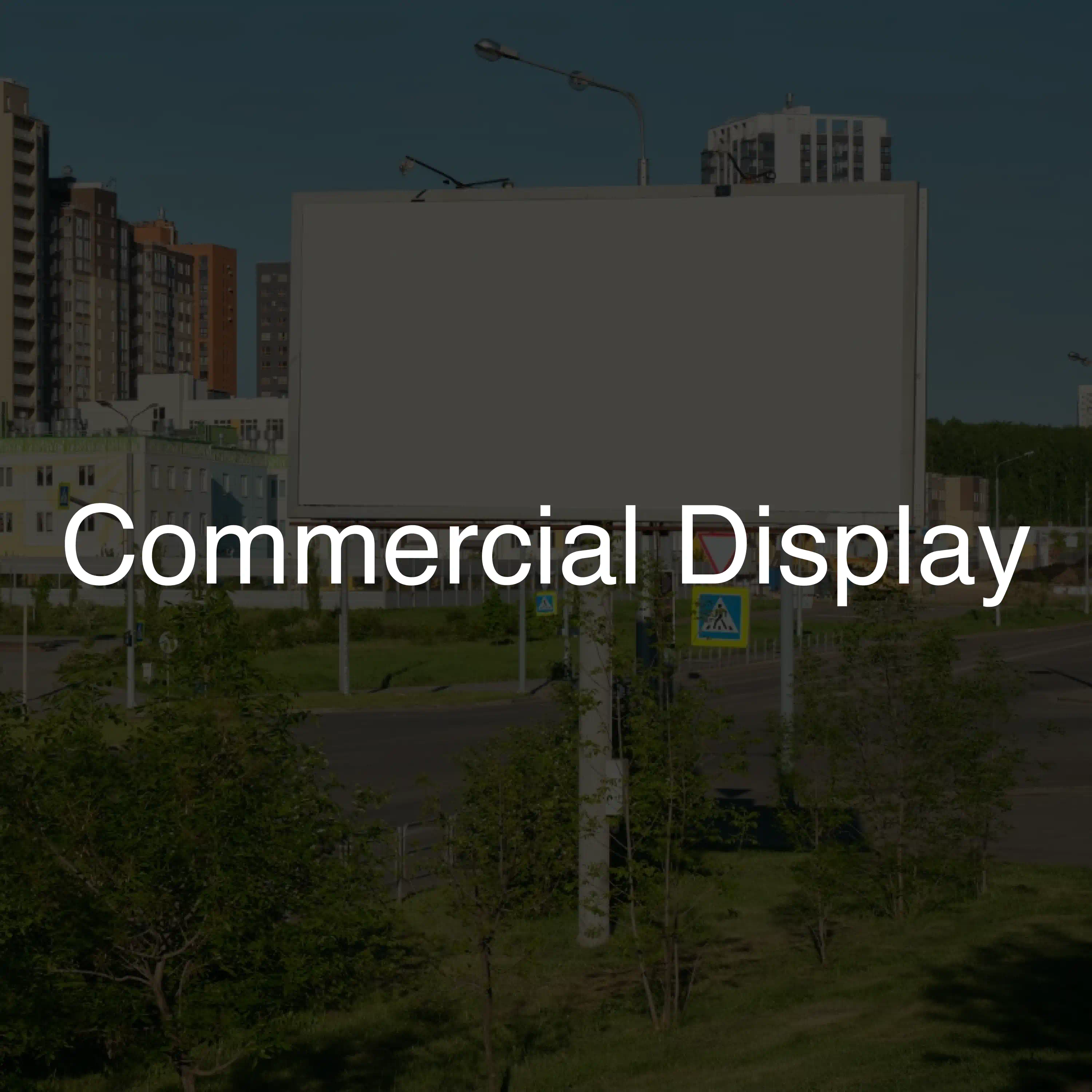 Commercial Display