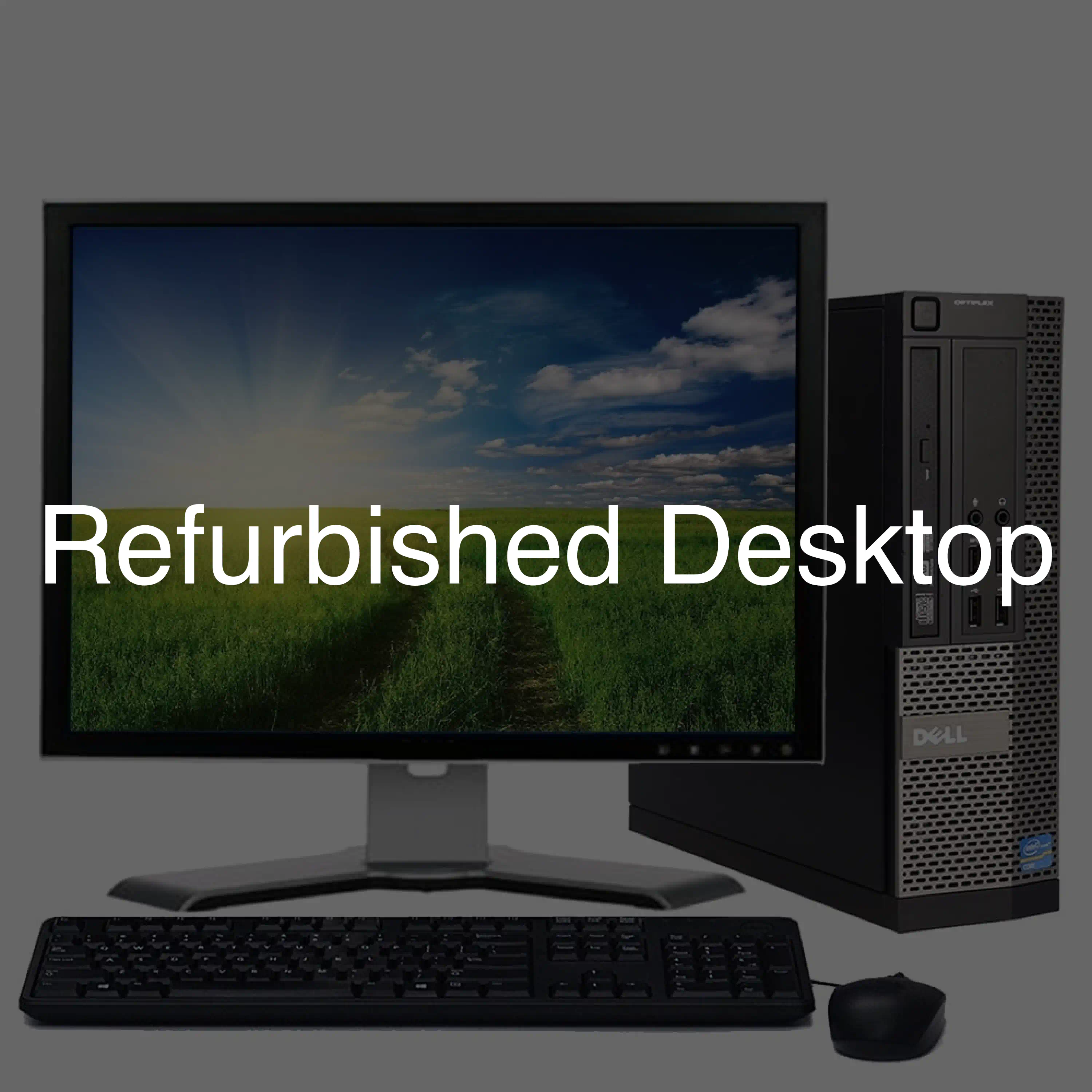 Refurbished Desktop