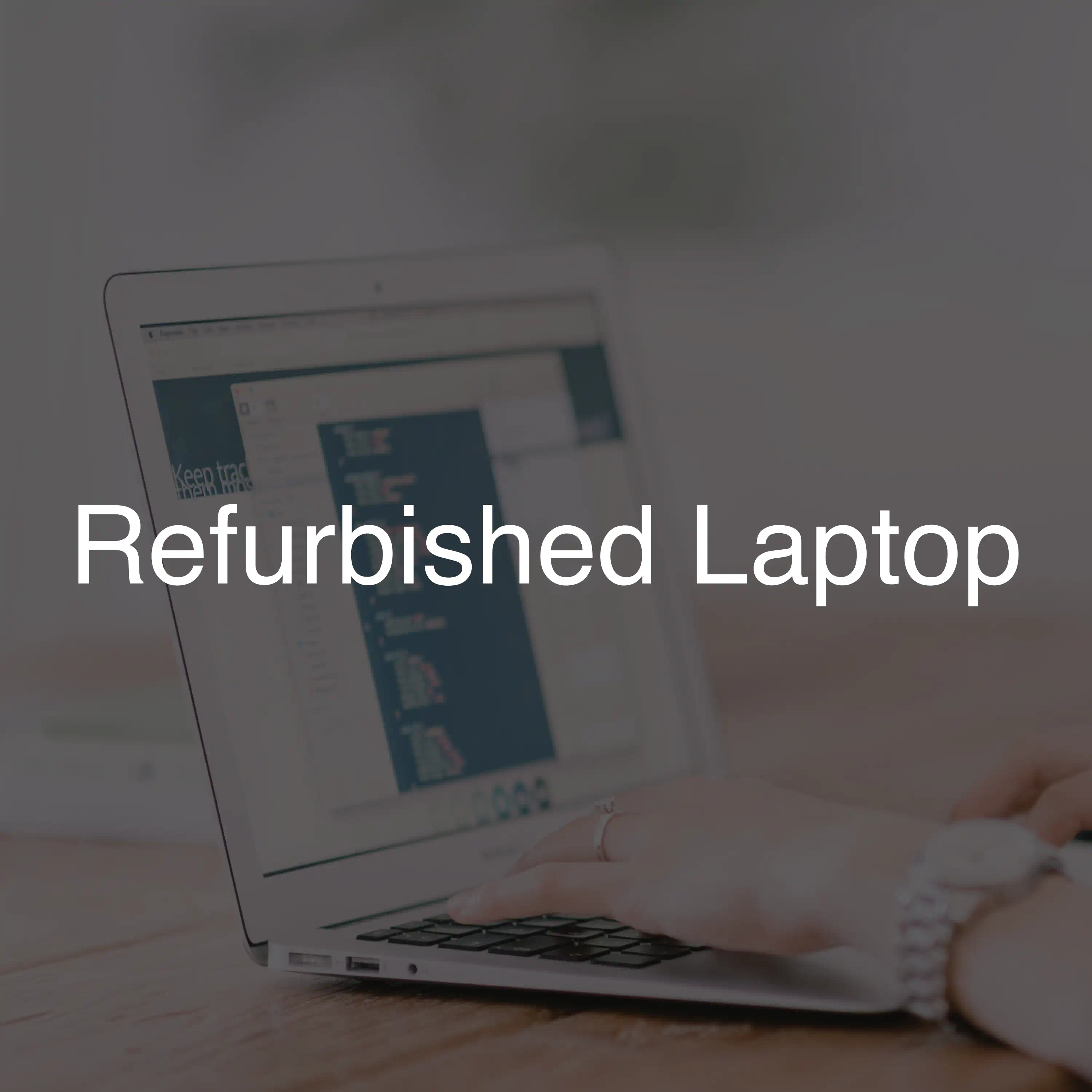 Refurbished Laptop